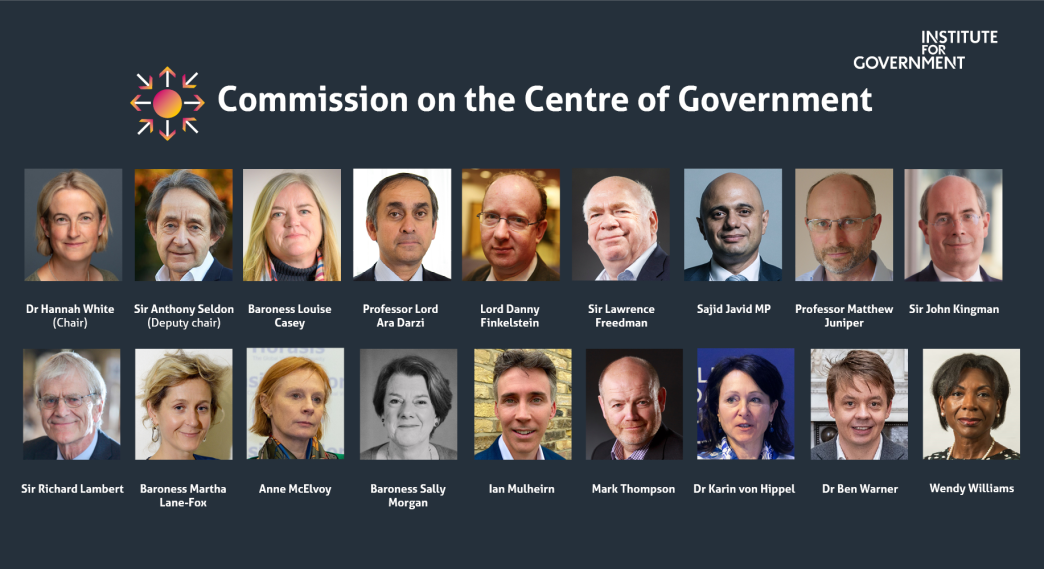 The commissions on the IfG's Commission on the Centre of Government.